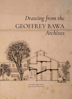 GEOFFREY BAWA. DRAWING FROM THE ARCHIVES