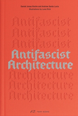 ANTIFASCIST ARCHITECTURE