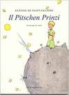IL PITSCHEN PRINZI - RUMANTSCH GRISCHUN
