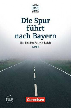 DIE SPUR FURHT NACH BAYERN
