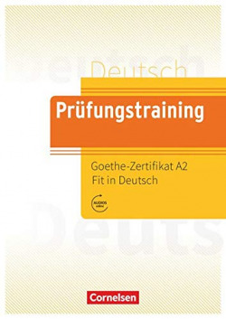 Prüfungstraining DaF A2 Goethe-Zertifikat A2 Fit in Deutsch 2