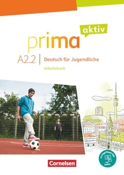 PRIMA AKTIV A2.2 - ARBEITSBUCH
