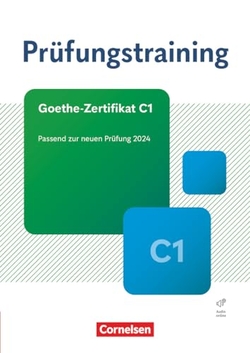 PRUFUNGSTRAINING GOETHE ZERTIFIKAT C1 NE