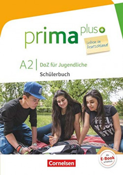 PRIMA PLUS LEBEN A2. SCHULERBUCH 2019