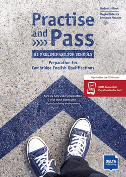 Practise and pass b1 preliminary for schools (revised 2020 exam)