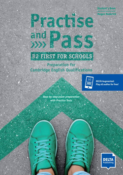 Practise and pass b2 first for schools