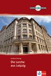 Die Lerche aus Leipzig. Serie Tatort DaF. Libro + CD