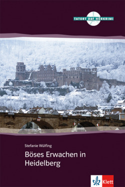 Böses Erwachen in Heidelberg
