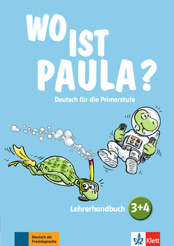 Wo ist Paula? 3 + 4 - guía didáctica