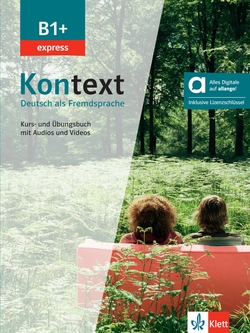 Kontext B1+ express - libro del alumno y de ejercicios - edición híbrida allango