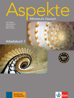 Aspekte 1 (B1) Ejercicios.Arbeitsbuch 1