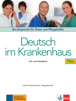 Deutsch im Krankenhaus Neu - libro del alumno y de ejercicios