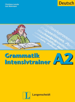 Intensivtrainer grammatik a2
