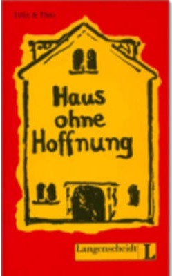 Haus ohne hoffnung