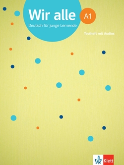 Wir alle A1 cuaderno de tests