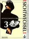 SICHTWECHSEL NEU 3.(LIBRO+CUAD) TEXT-UND ARBEITSBUCH