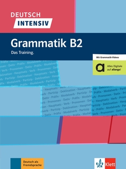 Deutsch intensiv - Grammatik B2
