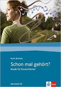 SCHON MAL GEHORT? (+CD) (MUSIK FUR DEUTSCHLERNER)