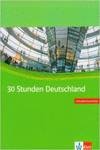 30 STUNDEN DEUTSCHANLAND.MATERIALIEN FUR ORIENTIERUNGSKURS