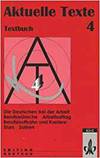 AKTUELLE TEXTE 4. TEXTBUCH