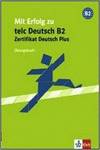 B2.(EJERC.UBUNGSBUCH).MIT ERFOLG ZUM ZERTIFIKAT DEUTSCH.