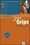 DEUTSCH MIT GRIPS 1.(ALUMNO) KURSBUCH /CURSO ALEMAN