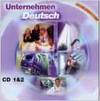 UNTERNEHMEN DEUTSCH.(2 CD-AUDIO).ALEMAN PROFESIONAL
