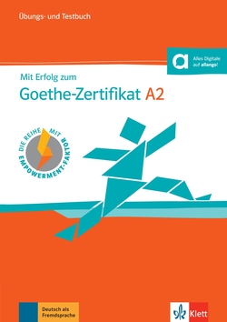 Mit Erfolg zum Goethe-Zertifikat A2 Start Deutsch 2 libro de ejercicios y de tests