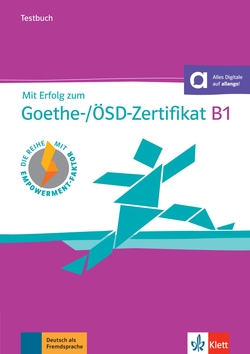 Mit Erfolg zum Goethe-/ÖSD-Zertifikat B1 libro de tests