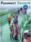 PASSWORT DEUTSCH 5.(LIBRO+CUAD).KURS-UND UBUNGSBUCH