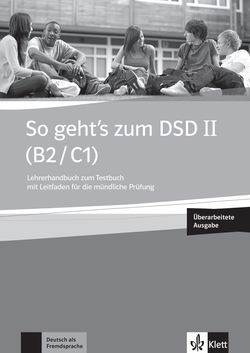 So geht's zum DSD II (B2/C1) - guía didáctica del libro de tests