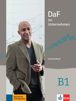 DaF im Unternehmen B1 guía didáctica