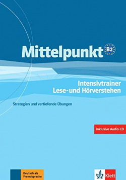 MITTELPUNKT (B2) LIBRO (CUADERNO COMPRENSION ORAL Y ESCRITA)