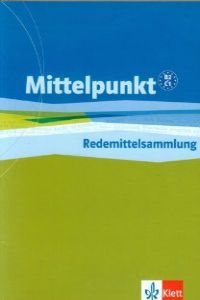 MITTELPUNKT (B2/C1)-REDEMITTELSAMMLUNG. BUCH