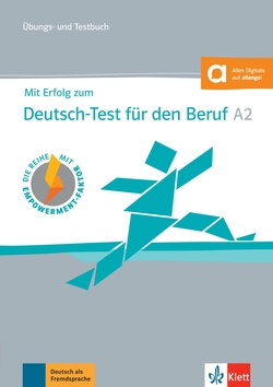 Mit Erfolg zum Deutsch-Test für den Beruf A2 libro de tests y ejercicios