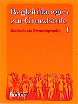 BEGLEITUBUNGEN GRUNDSTUFE 1.EXERCICIOS