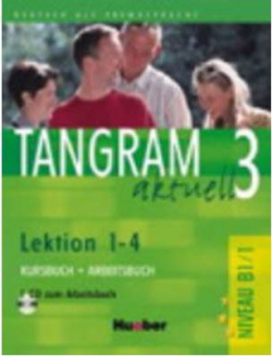 (B1.PARTE 1).TANGRAM AKTUELL 3.(LIB+CUAD+CD)/LECC.1-4.