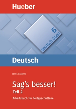 DT.ÜBEN 6 Sag's besser 2