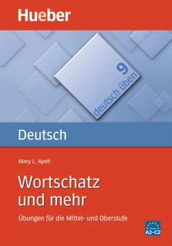 DT.ÜBEN 9 Wortschatz und mehr
