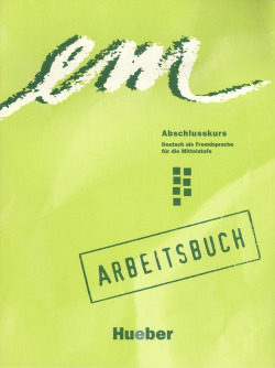 ANT/EM.ABSCHLUSSKURS.EX.ARBEITSBUCH