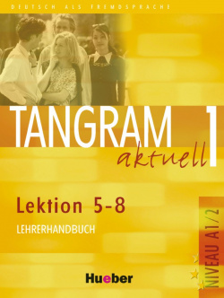(A1.PARTE 2).TANGRAM AKTUELL 1.(PROFESOR)/LECC.5-8.