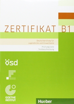 ZERTIFIKAT B1.Prüfungsziele