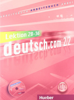 DEUTSCH.COM (A2.2) (ARBEITSB.) (LEC.10-18) CUADERNO