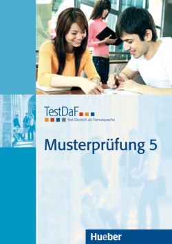 Testdaf musterpruefung 5.paket