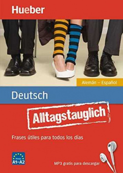 ALLTAGSTAUGLICH DEUTSCH.Frases utiles