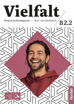 Vielfalt B2.2, m. 1 Buch, m. 1 Beilage