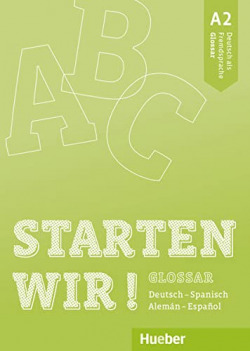 STARTEN WIR A2 Glossar (al.-esp.)