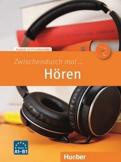 ZWISCHENDURCH MAL? Hören (Libro+CD)