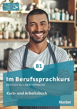 IM BERUFSSPRACHKURS B1 Kb