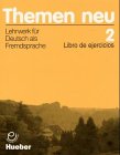 THEMEN NEU 2.EJERC.(ESPAÑOL).ARBEITSBUCH.EJERCICIOHUE